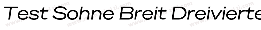 Test Sohne Breit Dreiviertelfett字体转换